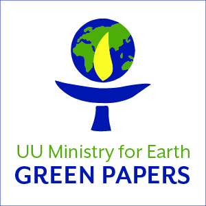 UU Ministry for Earth Green Papers